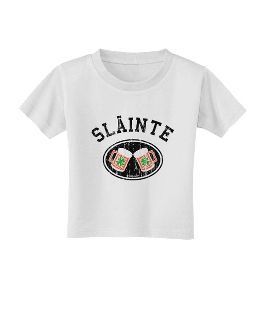 Slainte - St. Patrick's Day Irish Cheers Toddler T-Shirt by TooLoud-Toddler T-Shirt-TooLoud-White-2T-Davson Sales