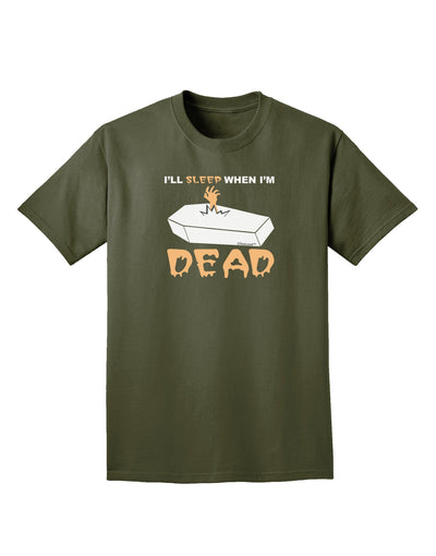 Sleep When Dead Coffin Adult Dark T-Shirt-Mens T-Shirt-TooLoud-Military-Green-Small-Davson Sales