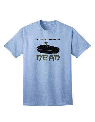 Sleep When Dead Coffin Adult T-Shirt-unisex t-shirt-TooLoud-Light-Blue-Small-Davson Sales