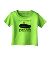 Sleep When Dead Coffin Infant T-Shirt-Infant T-Shirt-TooLoud-Lime-Green-06-Months-Davson Sales