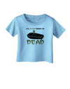 Sleep When Dead Coffin Infant T-Shirt-Infant T-Shirt-TooLoud-Aquatic-Blue-06-Months-Davson Sales