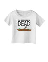 Sleep When Dead Infant T-Shirt-Infant T-Shirt-TooLoud-White-06-Months-Davson Sales