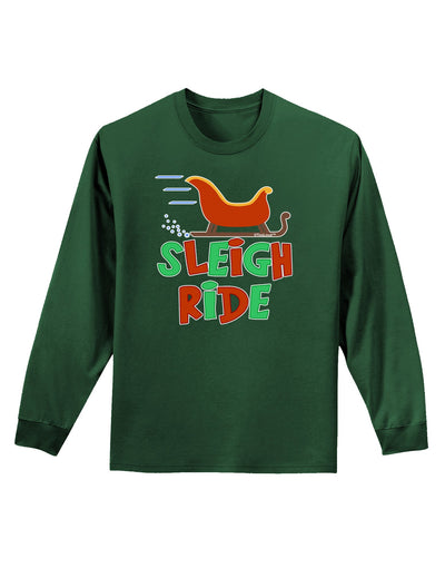 Sleigh Ride Color Adult Long Sleeve Dark T-Shirt-TooLoud-Dark-Green-Small-Davson Sales