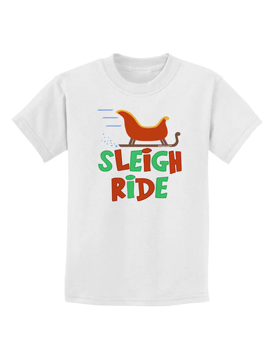 Sleigh Ride Color Childrens T-Shirt-Childrens T-Shirt-TooLoud-White-X-Small-Davson Sales