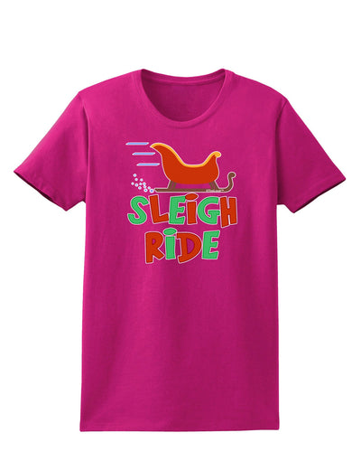 Sleigh Ride Color Womens Dark T-Shirt-TooLoud-Hot-Pink-Small-Davson Sales