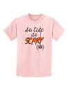 So Cute It's Scary Childrens T-Shirt by TooLoud-Childrens T-Shirt-TooLoud-PalePink-X-Small-Davson Sales