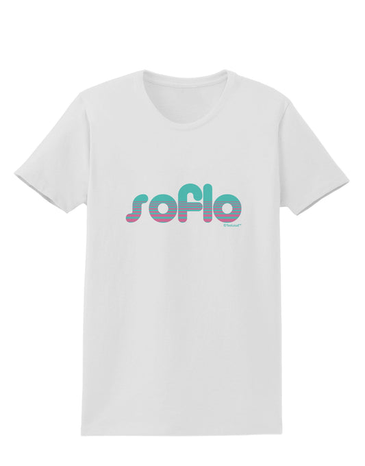 SoFlo - South Beach Style Design Womens T-Shirt by TooLoud-Womens T-Shirt-TooLoud-White-X-Small-Davson Sales