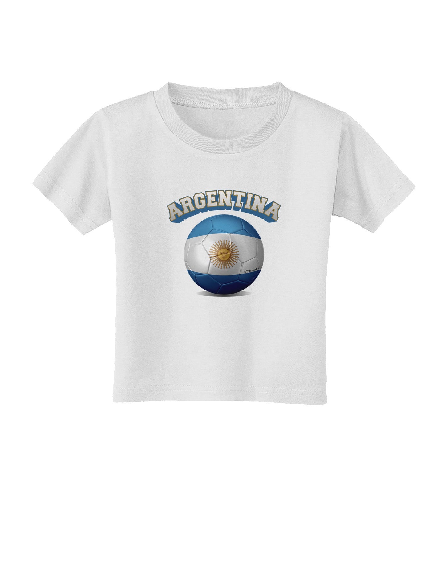 Soccer Ball Flag - Argentina Toddler T-Shirt-Toddler T-Shirt-TooLoud-White-2T-Davson Sales