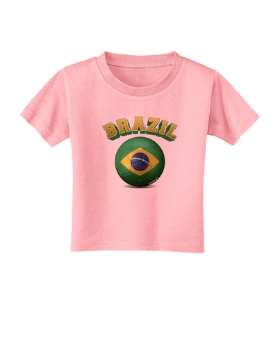 Soccer Ball Flag - Brazil Toddler T-Shirt-Toddler T-Shirt-TooLoud-Candy-Pink-2T-Davson Sales