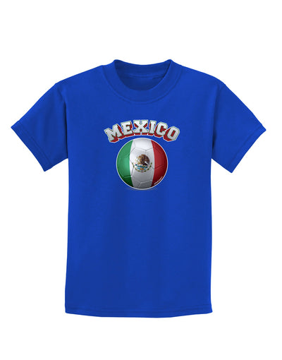 Soccer Ball Flag - Mexico Childrens Dark T-Shirt-Childrens T-Shirt-TooLoud-Royal-Blue-X-Small-Davson Sales