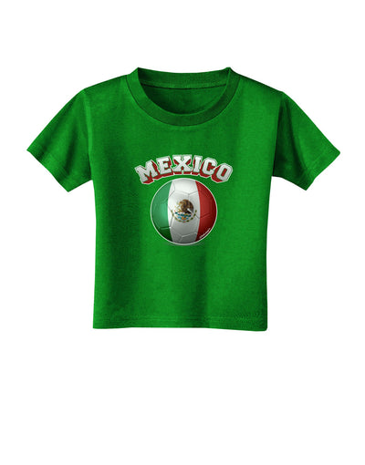 Soccer Ball Flag - Mexico Toddler T-Shirt Dark-Toddler T-Shirt-TooLoud-Clover-Green-2T-Davson Sales