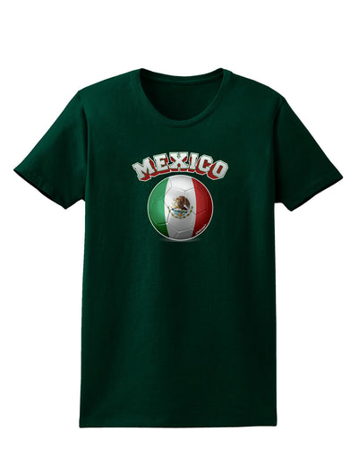 Soccer Ball Flag - Mexico Womens Dark T-Shirt-TooLoud-Forest-Green-Small-Davson Sales