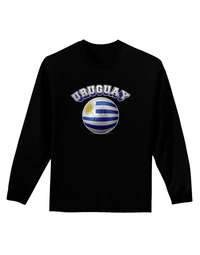 Soccer Ball Flag - Uruguay Adult Long Sleeve Dark T-Shirt-TooLoud-Black-Small-Davson Sales