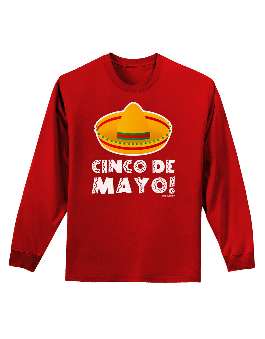 Sombrero Design - Cinco de Mayo Adult Long Sleeve Dark T-Shirt by TooLoud-TooLoud-Black-Small-Davson Sales