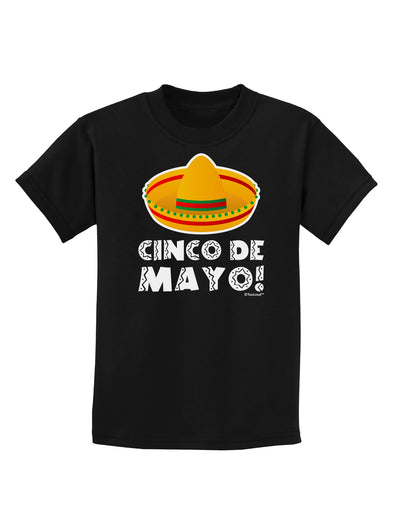 Sombrero Design - Cinco de Mayo Childrens Dark T-Shirt by TooLoud-Childrens T-Shirt-TooLoud-Black-X-Small-Davson Sales