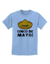 Sombrero Design - Cinco de Mayo Childrens T-Shirt by TooLoud-Childrens T-Shirt-TooLoud-Light-Blue-X-Small-Davson Sales