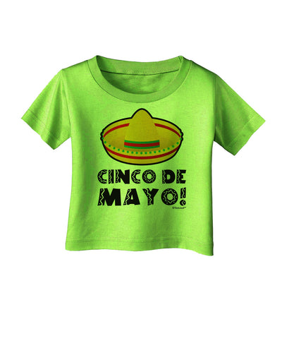 Sombrero Design - Cinco de Mayo Infant T-Shirt by TooLoud-Infant T-Shirt-TooLoud-Lime-Green-06-Months-Davson Sales