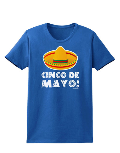 Sombrero Design - Cinco de Mayo Womens Dark T-Shirt by TooLoud-Womens T-Shirt-TooLoud-Royal-Blue-X-Small-Davson Sales