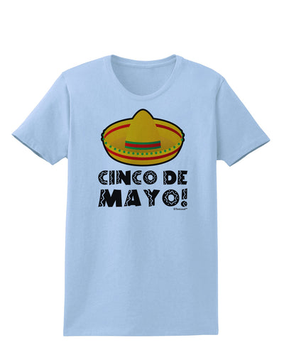 Sombrero Design - Cinco de Mayo Womens T-Shirt by TooLoud-Womens T-Shirt-TooLoud-Light-Blue-X-Small-Davson Sales