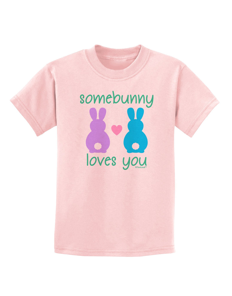 Somebunny Loves You Childrens T-Shirt by TooLoud-Childrens T-Shirt-TooLoud-White-X-Small-Davson Sales