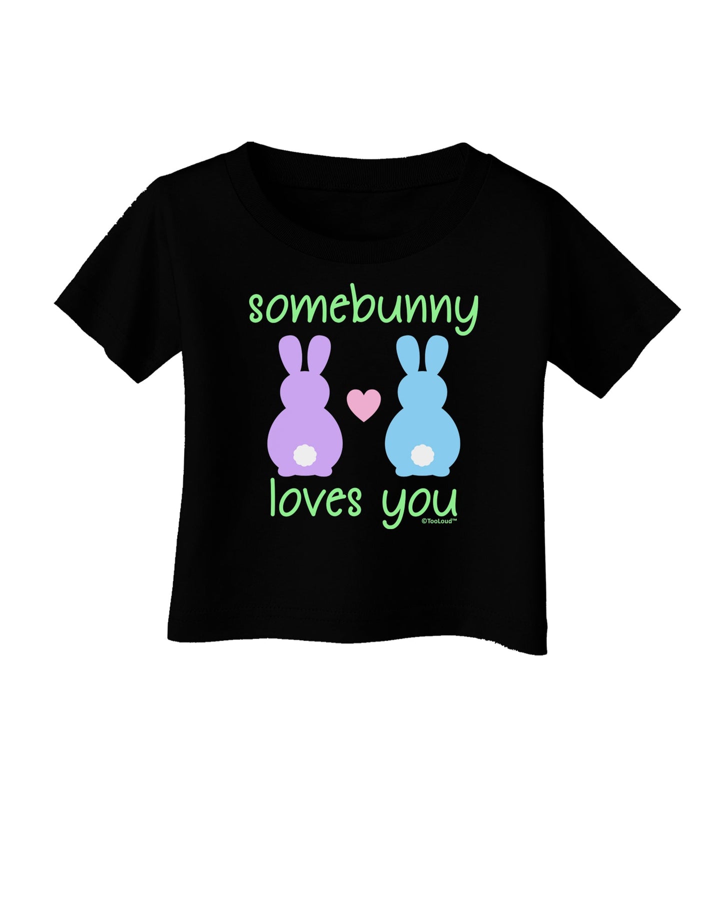 Somebunny Loves You Infant T-Shirt Dark by TooLoud-Infant T-Shirt-TooLoud-Black-06-Months-Davson Sales