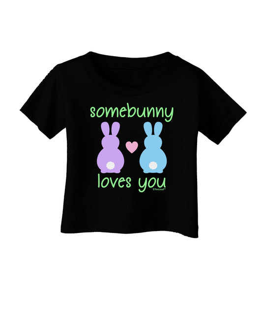 Somebunny Loves You Infant T-Shirt Dark by TooLoud-Infant T-Shirt-TooLoud-Black-06-Months-Davson Sales
