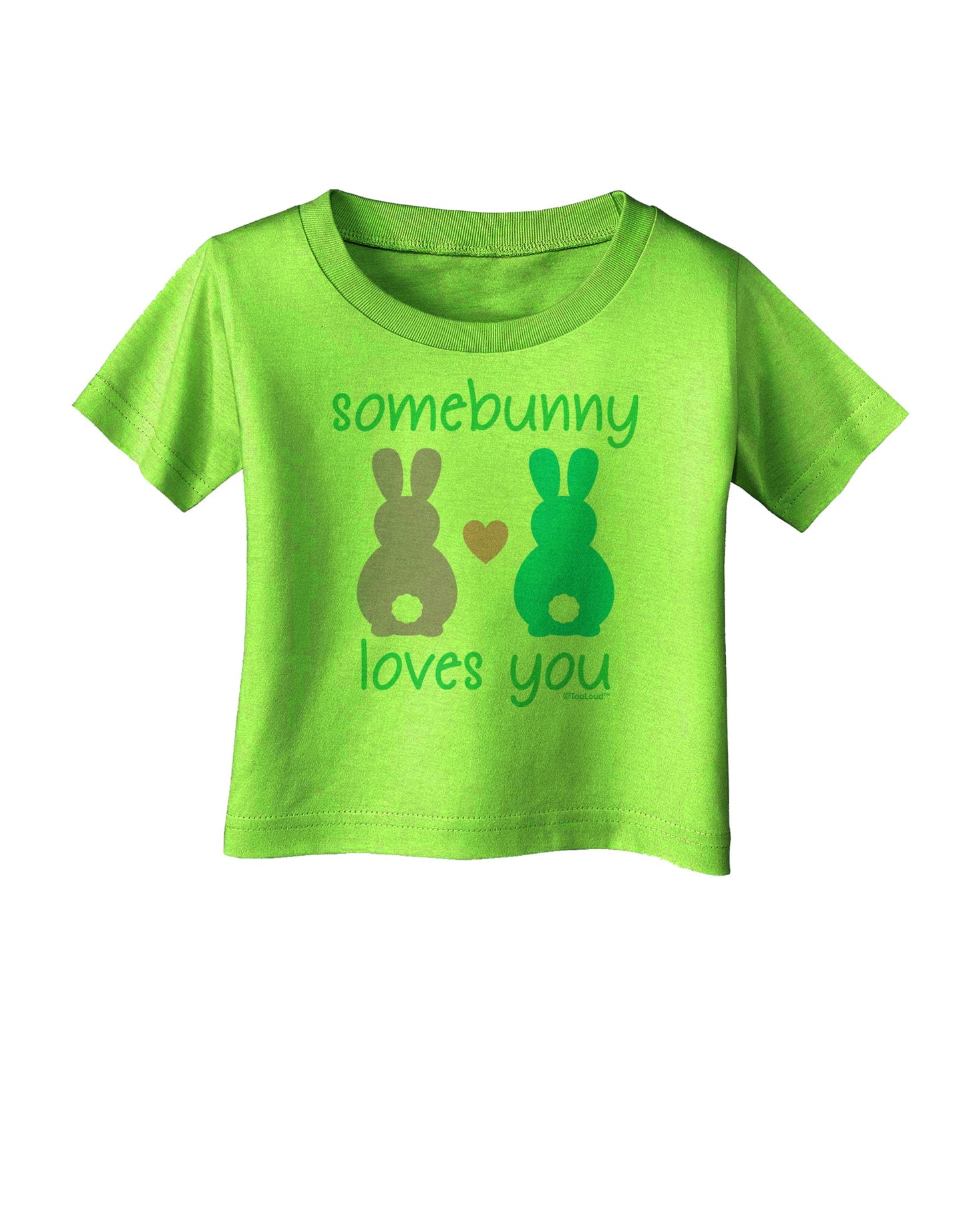 Somebunny Loves You Infant T-Shirt by TooLoud-Infant T-Shirt-TooLoud-Lime-Green-06-Months-Davson Sales