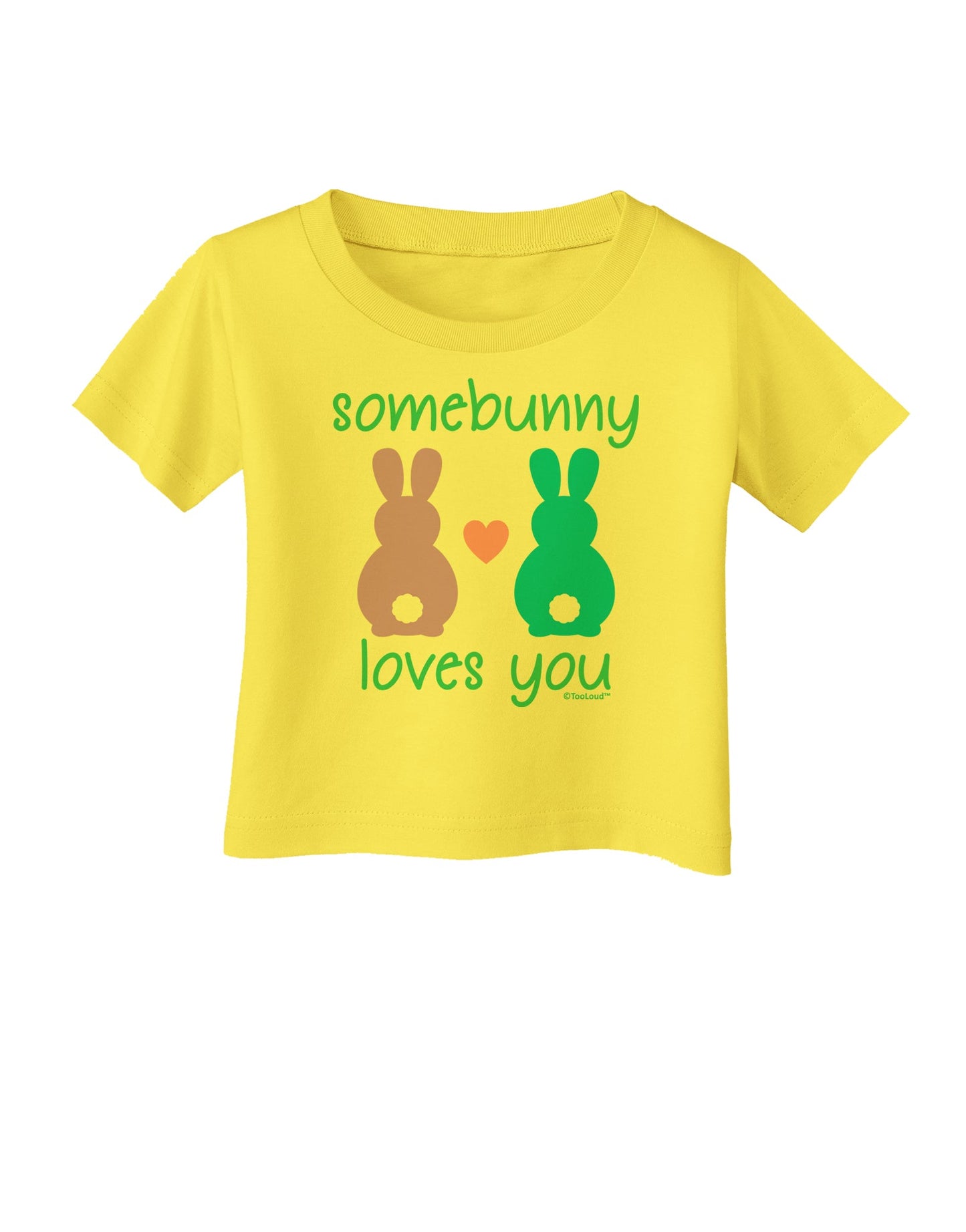 Somebunny Loves You Infant T-Shirt by TooLoud-Infant T-Shirt-TooLoud-Yellow-06-Months-Davson Sales