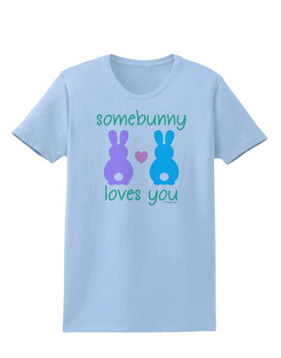 Somebunny Loves You Womens T-Shirt by TooLoud-Womens T-Shirt-TooLoud-Light-Blue-X-Small-Davson Sales