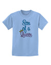 Son of a Queen - Matching Mom and Son Design Childrens T-Shirt by TooLoud-Childrens T-Shirt-TooLoud-Light-Blue-X-Small-Davson Sales