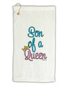 Son of a Queen - Matching Mom and Son Design Micro Terry Gromet Golf Towel 16 x 25 inch by TooLoud-Golf Towel-TooLoud-White-Davson Sales