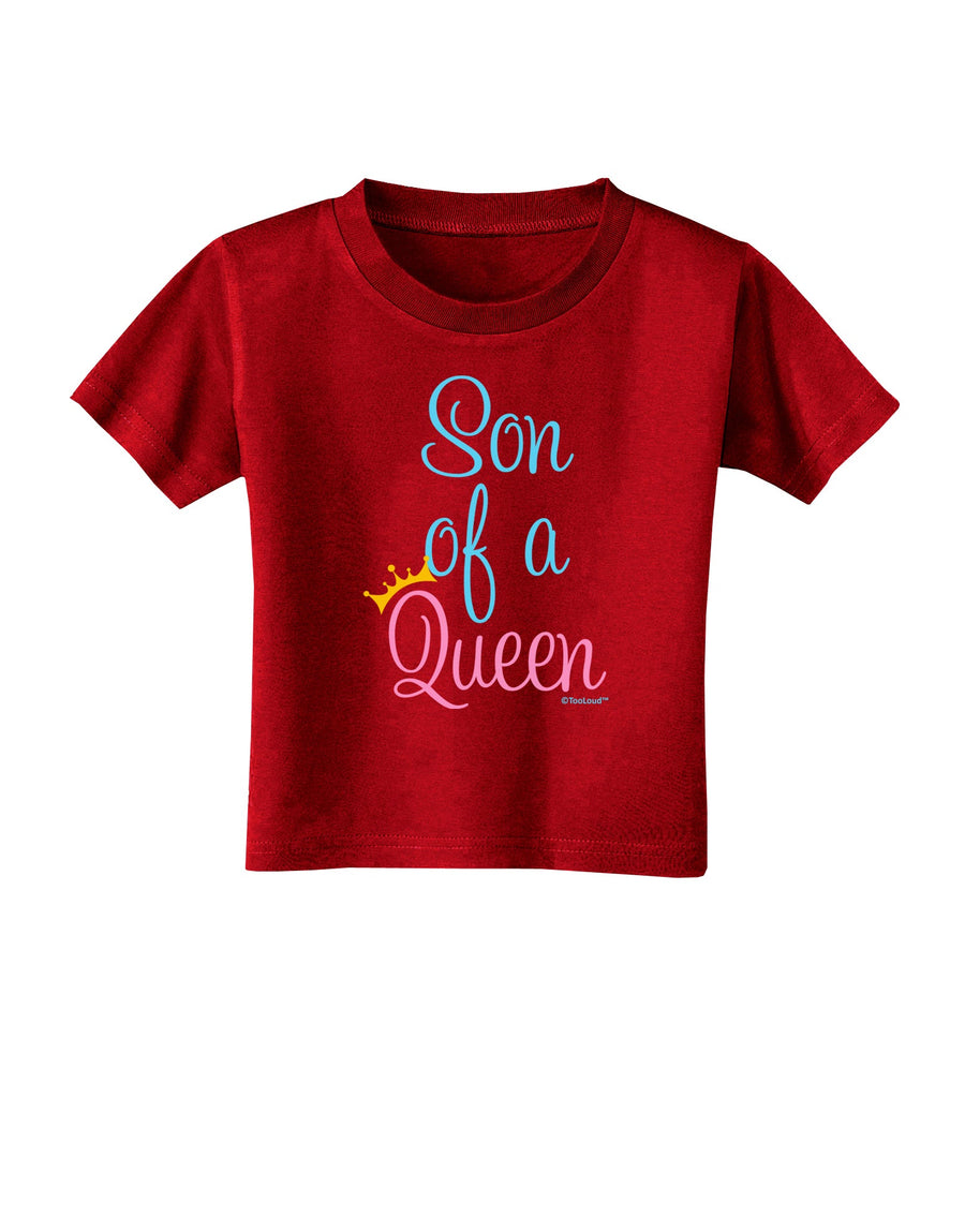 Son of a Queen - Matching Mom and Son Design Toddler T-Shirt Dark by TooLoud-Toddler T-Shirt-TooLoud-Black-2T-Davson Sales