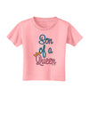 Son of a Queen - Matching Mom and Son Design Toddler T-Shirt by TooLoud-Toddler T-Shirt-TooLoud-Candy-Pink-2T-Davson Sales