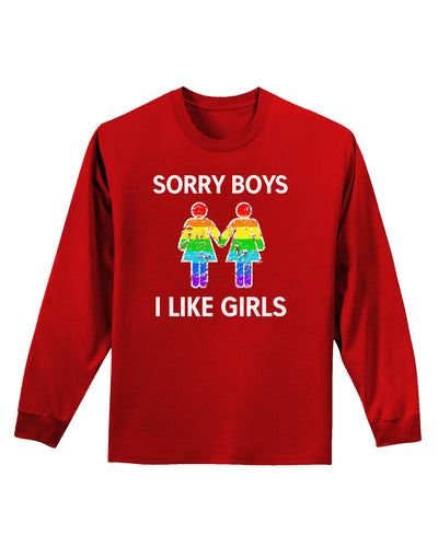 Sorry Boys I Like Girls Lesbian Rainbow Distressed Adult Long Sleeve Dark T-Shirt-TooLoud-Red-Small-Davson Sales