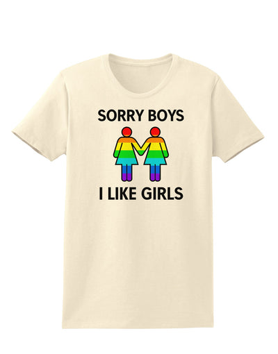 Sorry Boys I Like Girls Lesbian Rainbow Womens T-Shirt-Womens T-Shirt-TooLoud-Natural-X-Small-Davson Sales