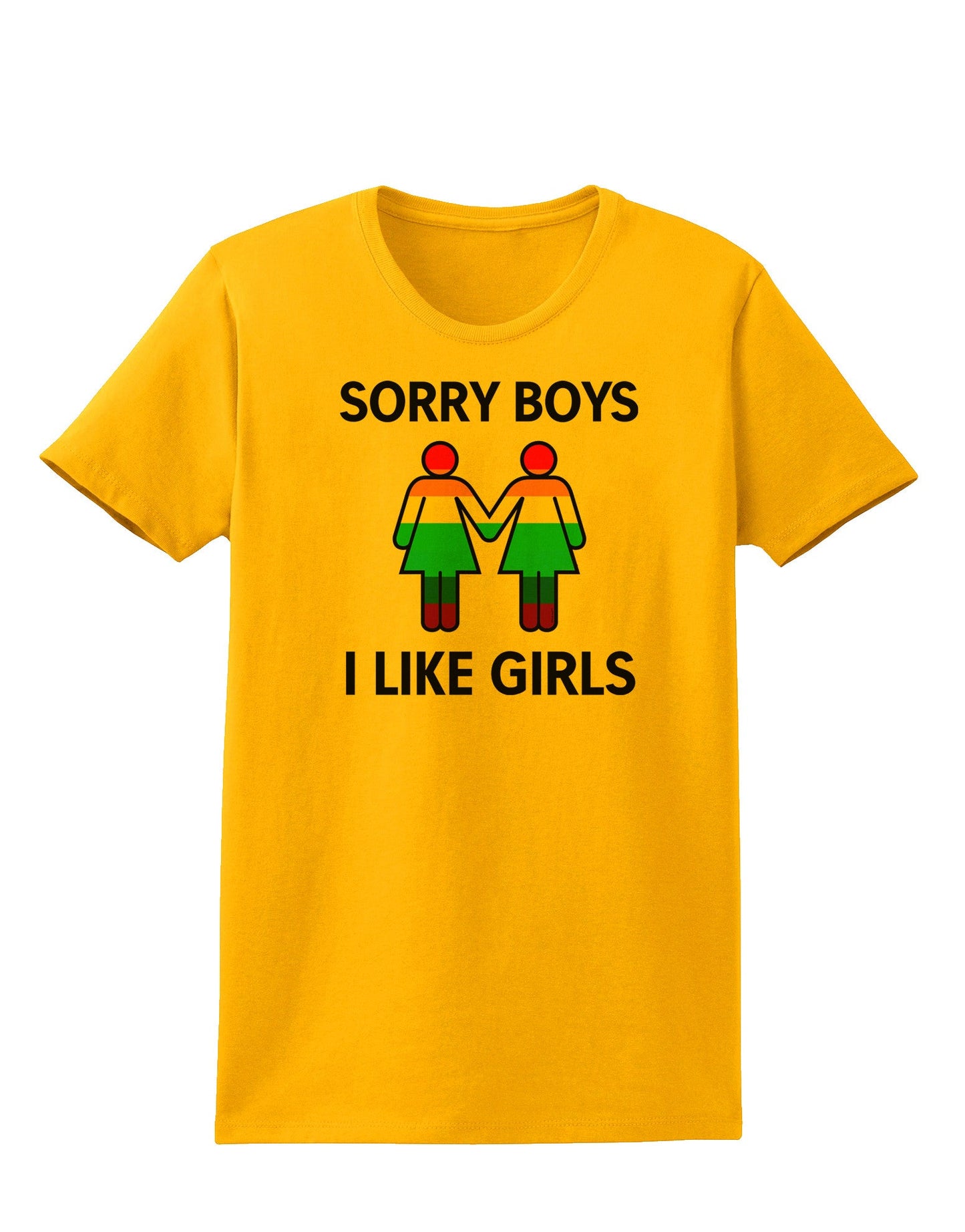 Sorry Boys I Like Girls Lesbian Rainbow Womens T-Shirt-Womens T-Shirt-TooLoud-Gold-X-Small-Davson Sales