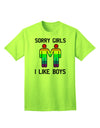 Sorry Girls, I Like Boys - Gay Rainbow Themed Adult T-Shirt for Expressive Individuals-Mens T-shirts-TooLoud-Neon-Green-Small-Davson Sales