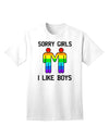 Sorry Girls, I Like Boys - Gay Rainbow Themed Adult T-Shirt for Expressive Individuals-Mens T-shirts-TooLoud-White-Small-Davson Sales