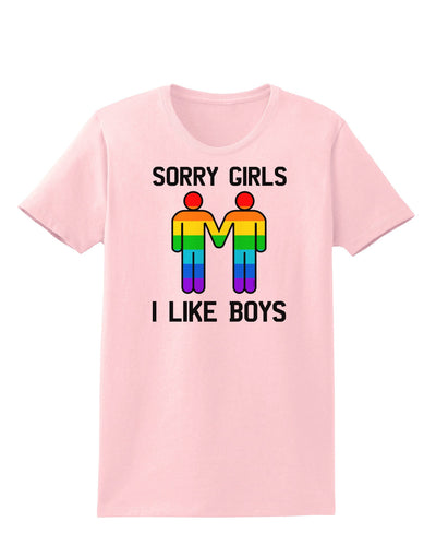 Sorry Girls I Like Boys Gay Rainbow Womens T-Shirt-Womens T-Shirt-TooLoud-PalePink-X-Small-Davson Sales