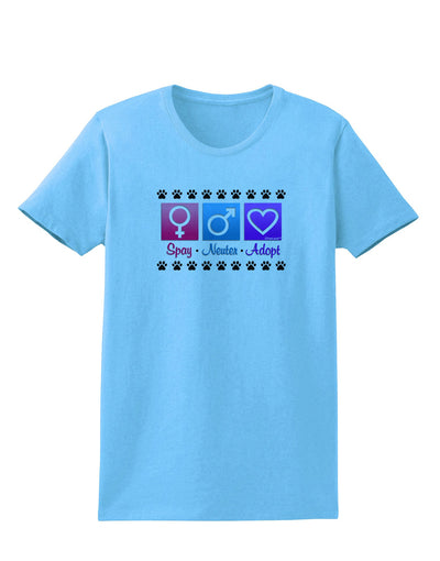 Spay Neuter Adopt Womens T-Shirt-Womens T-Shirt-TooLoud-Aquatic-Blue-X-Small-Davson Sales