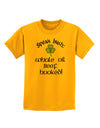 Speak Irish - Whale Oil Beef Hooked Childrens T-Shirt-Childrens T-Shirt-TooLoud-Gold-X-Small-Davson Sales