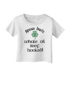 Speak Irish - Whale Oil Beef Hooked Infant T-Shirt-Infant T-Shirt-TooLoud-White-06-Months-Davson Sales