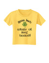 Speak Irish - Whale Oil Beef Hooked Toddler T-Shirt-Toddler T-Shirt-TooLoud-Yellow-2T-Davson Sales