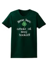 Speak Irish - Whale Oil Beef Hooked Womens Dark T-Shirt-TooLoud-Forest-Green-Small-Davson Sales