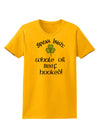 Speak Irish - Whale Oil Beef Hooked Womens T-Shirt-Womens T-Shirt-TooLoud-Gold-X-Small-Davson Sales