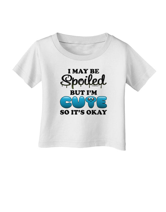 Spoiled But Cute Blue Infant T-Shirt-Infant T-Shirt-TooLoud-White-06-Months-Davson Sales