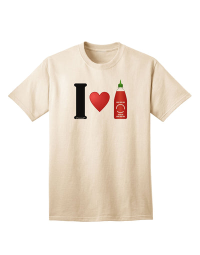 Sriracha-inspired Adult T-Shirt with I Heart Design by TooLoud-Mens T-shirts-TooLoud-Natural-Small-Davson Sales