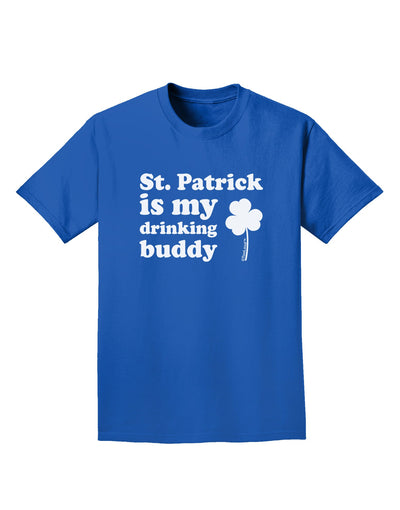 St Patrick is my Drinking Buddy Adult Dark T-Shirt-Mens T-Shirt-TooLoud-Royal-Blue-Small-Davson Sales