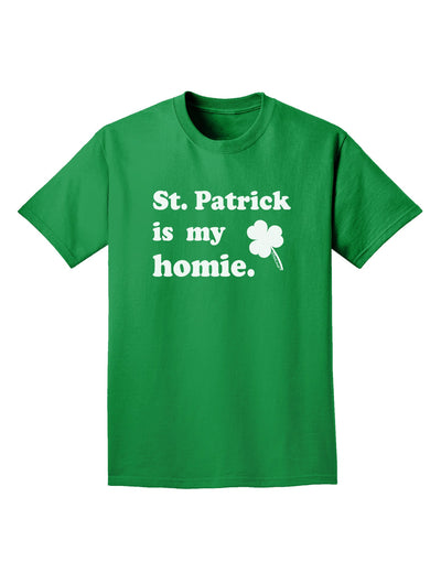 St Patrick is my Homie Adult Dark T-Shirt-Mens T-Shirt-TooLoud-Kelly-Green-Small-Davson Sales