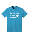 St Patrick is my Homie Adult Dark T-Shirt-Mens T-Shirt-TooLoud-Turquoise-Small-Davson Sales